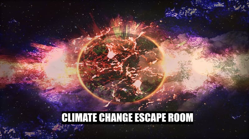 Image of exploding planet with the text 'Climate Change Escape Room' below it.