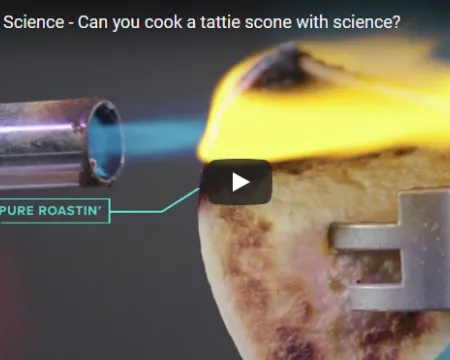 Science Sam tests the various ways in which you can cook a tattie scone through science, by using a blowtorch, a giant fire tornado,a tesla coil and glycerol with potassium permanganate. Conclusion: you can cook a tattie scone through science, but the best way to do this is with a frying pan. 