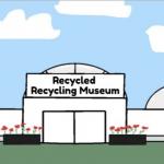 Recycled Recycling Museum